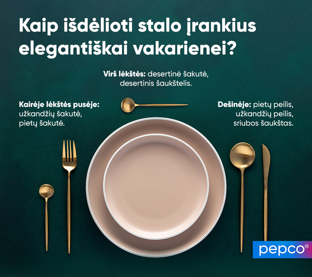 PEPCO infografika Kaip išdėlioti stalo įrankius elegantiškai vakarienei? 